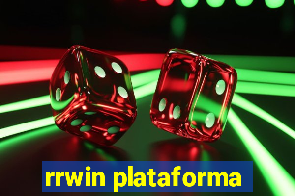 rrwin plataforma